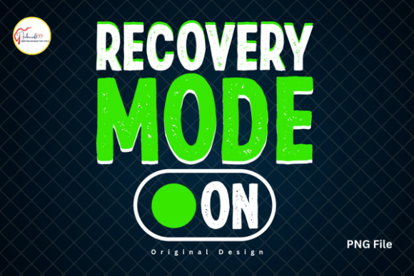 Recovery Mode On: A Funny Injury Humor Shirt PNG